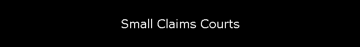 Small Claims Courts